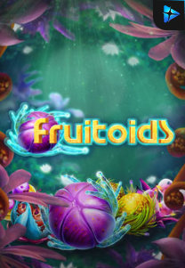 Bocoran RTP Fruitoids di ZOOM555 | GENERATOR RTP SLOT